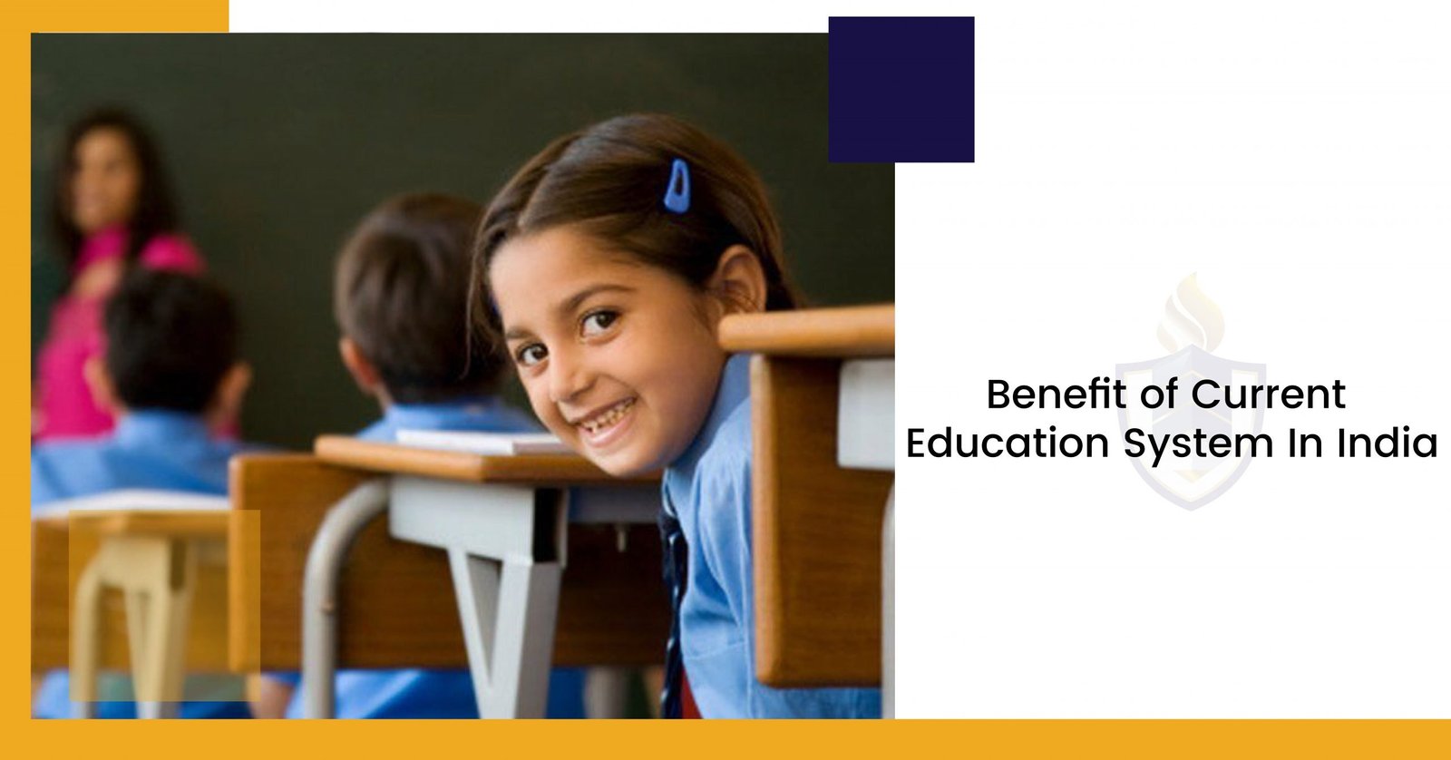 benefits-of-current-education-system-in-india-rahul-education